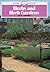 Herbs and Herb Gardens (Shire Albums)