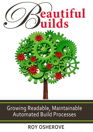 Beautiful Builds