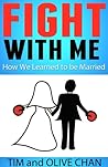 Fight With Me by Tim Chan