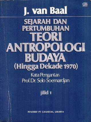 Sejarah dan Pertumbuhan Teori Antropologi Budaya, Hingga Dekade 1970