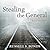 Stealing the General: The Great Locomotive Chase and the First Medal of Honor