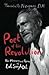 Poet of the Revolution: The...