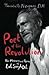 Poet of the Revolution by Nirupama Dutt