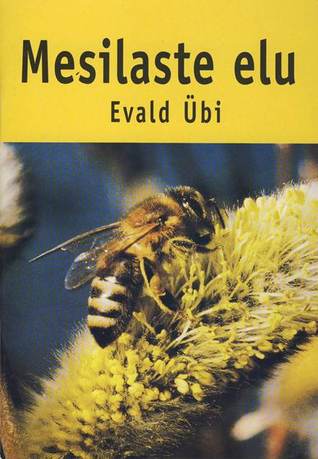 Mesilaste elu
