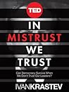 In Mistrust We Trust In Mistrust We Trust