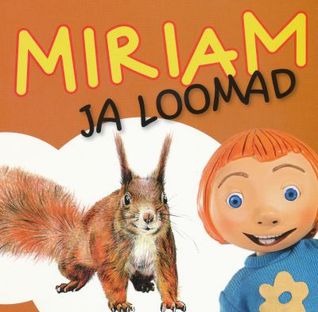 Miriam ja loomad (Hardcover)
