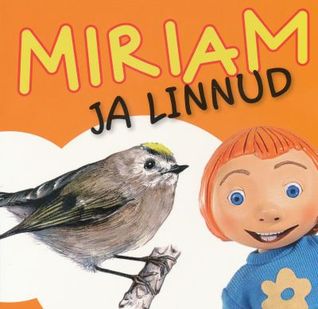Miriam ja linnud (Hardcover)