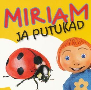 Miriam ja putukad (Hardcover)