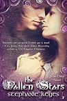 The Fallen Stars by Stephanie Keyes