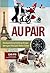 Au Pair - Backpacking Kelil...
