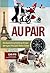Au Pair - Backpacking Keliling Eropa Dengan Menjadi Baby Sitter