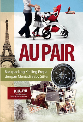 Au Pair - Backpacking Keliling Eropa Dengan Menjadi Baby Sitter