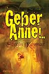 Geber Anne!..