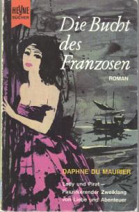 Die Bucht des Franzosen