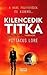 Kilencedik titka (Lorieni k...
