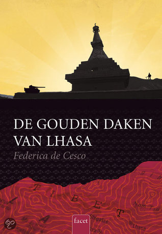 De gouden daken van Lhasa