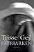Patriarken by Trisse Gejl