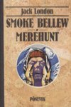 Smoke Bellew / Merehunt (Hardcover)