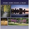 Every Town Needs a Trail