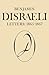 Benjamin Disraeli Letters: 1865-1867, Volume 9