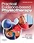 Practical Evidence-Based Physiotherapy: Practical Evidence-Based Physiotherapy