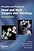 Principles and Practice of Head and Neck Surgery and Oncology