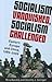 Socialism Vanquished, Socia...