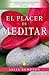 PLACER DE MEDITAR, EL