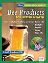 Bee Products for ...
