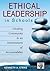 Ethical Leadership in Schools: Creating Community in an Environment of Accountability