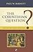 The Corinthian Question: Why Did The Church Oppose Paul?