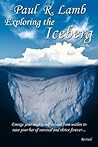 Exploring the Iceberg Exploring the Iceberg