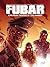 FUBAR: European Theater of ...