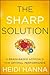 The Sharp Solution: A Brain-Based Approach for Optimal Performance