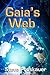 Gaia's Web