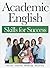 Academic English: Skills for Success