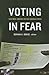 Voting in Fear: Electoral Violence in Sub-Saharan Africa