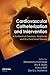Cardiovascular Catheterization and Intervention: A Textbook of Coronary, Peripheral, and Structural Heart Disease