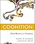 Cognition: From Memory to Creativity