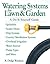 Watering Systems for Lawn &...