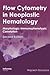 Flow Cytometry in Neoplastic Hematology: Morphologic--Immunophenotypic Correlation