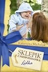 Sklepik z Niespodzianką. Lidka by Katarzyna Michalak