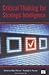 Critical Thinking for Strategic Intelligence
