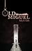Old Miguel by Sally H Clark