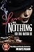 Love Has Nothing to Do with It (The Hollywood Murder Mysteries)