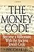 The Money Code: Become a Millionaire With the Ancient Jewish Code