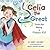 Celia the Great: Tricks for Being a Happy Kid