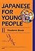 Japanese For Young People II: Student Book