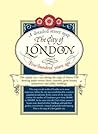 The City of London: Five Hundred Years Ago: The Capital City in c1520 During the Reign of King Henry VIII Showing Major Streets, Lanes, Churches, Great Houses, Monasteries and Public Buildings