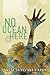 No Ocean Here: Stories in Verse about Women from Asia, Africa, and the Middle East (World Voices)